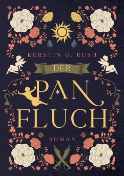 Der Panfluch (eBook, ePUB) - Rush, Kerstin G.