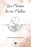 Las Manos de mi Madre (eBook, ePUB)