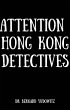 Attention Hong Kong Detectives (Clues... - Bild 1