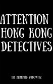 Attention Hong Kong Detectives (Clues For Sleuths, #1) (eBook, ePUB)