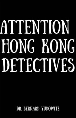 Attention Hong Kong Detectives (Clues For Sleuths, #1) (eBook, ePUB) - Yudowitz, Bernard