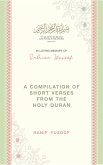 A Compilation of Short Verses from The Holy Quran (eBook, ePUB)