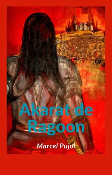 Akarat de Ragoon (Crónicas de las Tierras Occidentales, #1) (eBook, ePUB)