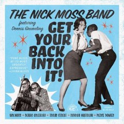 Get Your Back Into It - Moss,Nick & Dennis Gruenling