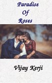 Paradise Of Roses (eBook, ePUB)