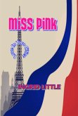Miss Pink (eBook, ePUB) Miss Pink (eBook, ePUB)