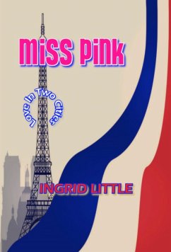 Miss Pink (eBook, ePUB) - Little, Ingrid