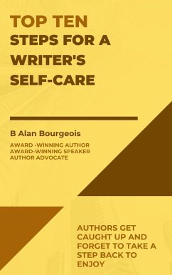 Cover Top Ten Steps for a Writer's Self-Care (Top Ten Series) (eBook, ePUB)
