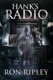 Hank's Radio (Haunted Collection, #4) (eBook, ePUB)