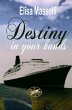 Destiny in Your Hands (eBook, ePUB) - Bild 1