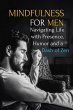 Mindfulness for Men: Mastering the Art... - Bild 1