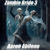 Zombie Bride 3 (eBook, ePUB) Zombie Bride 3 (eBook, ePUB)