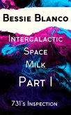 Intergalactic Space Milk (eBook, ePUB) Intergalactic Space Milk (eBook, ePUB)