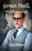 Germán Pinelli, recordarlo halaga (eBook, ePUB)