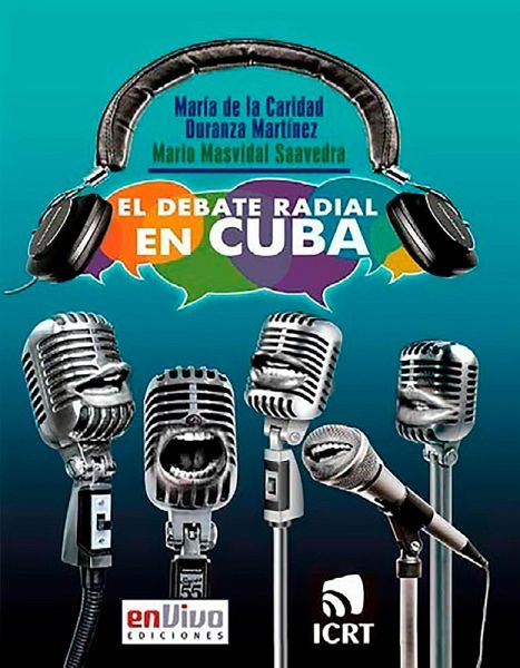 El debate radial en Cuba (eBook, ePUB) El debate radial en Cuba (eBook, ePUB)