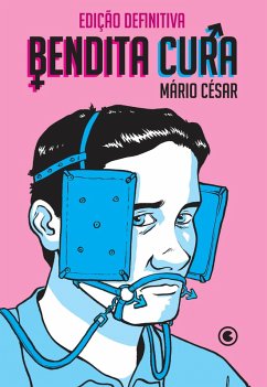 Cover Bendita Cura - Edição Definitiva (eBook, ePUB)