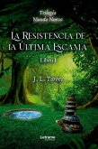 La resistencia de la última escama (eBook, ePUB) La resistencia de la última escama (eBook, ePUB)