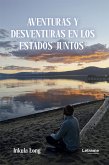 Aventuras y desventuras en los estados juntos (eBook, ePUB)