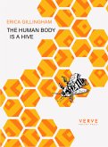 The Human Body is a Hive (eBook, ePUB)