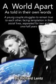 A World Apart: As Told In Their Own Words (eBook, ePUB)