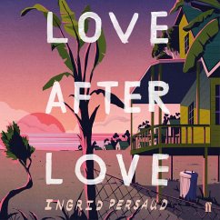 Love After Love (MP3-Download) - Persaud, Ingrid