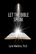 Let the Bible Speak: God and His Word... - Bild 1