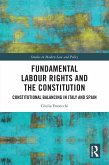 Fundamental Labour Rights and the Constitution (eBook, PDF)