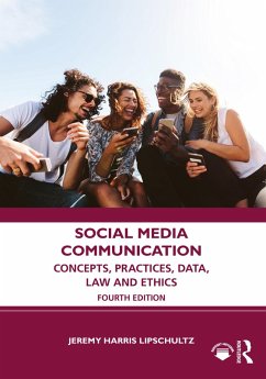 Social Media Communication (eBook, ePUB) - Lipschultz, Jeremy Harris