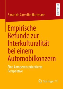 Empirische Befunde zur Interkulturalität bei einem Automobilkonzern - de Carvalho Hartmann, Sarah