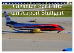 Giganten der Lüfte am Airport Stuttgart (Tischkalender 2024 DIN A5 quer), CALVENDO Monatskalender
