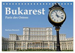 Bukarest - Paris des Ostens (Tischkalender 2024 DIN A5 quer), CALVENDO Monatskalender
