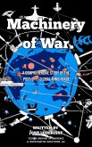 Machinery of War: A Comprehensive Study of the Post-9/11 Global Arms Trade (eBook, ePUB)
