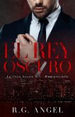 El Rey Oscuro (La Cosa Nostra, #0.5) (eBook, ePUB)