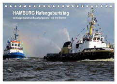 Hamburg Hafengeburtstag (Tischkalender 2024 DIN A5 quer), CALVENDO Monatskalender