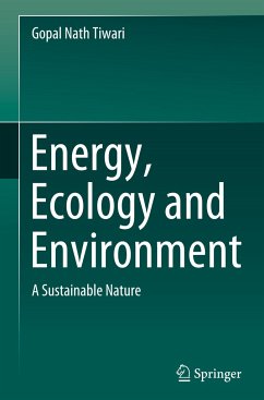 Energy, Ecology and Environment - Tiwari, Gopal Nath