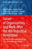 Future of Organizations and Work After the 4th Industrial Revolution