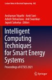 Intelligent Computing Techniques for Smart Energy Systems