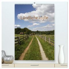 Ländliche Idylle (hochwertiger Premium Wandkalender 2024 DIN A2 hoch), Kunstdruck in Hochglanz - Lindert-Rottke, Antje