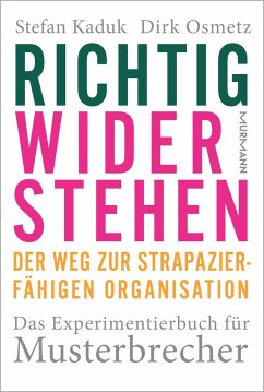 Richtig widerstehen - Kaduk, Stefan;Osmetz, Dirk