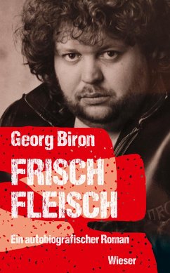 Frischfleisch - Biron, Georg