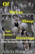 Of Wolves Sheep Sheep Dogs and Hyenas... - Bild 1