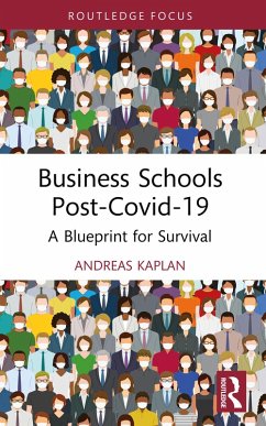 Business Schools post-Covid-19 (eBook, ePUB) - Kaplan, Andreas
