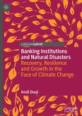 Banking Institutions and Natural Disasters