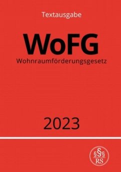 Wohnraumförderungsgesetz - WoFG 2023 - Studier, Ronny