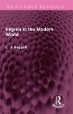 Pilgrim in the Modern World (eBook, ePUB)