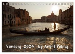 Venedig by André Poling (Tischkalender 2024 DIN A5 quer), CALVENDO Monatskalender - Poling, André