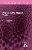 Pilgrim in the Modern World (eBook, PDF)