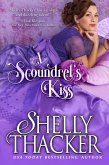 A Scoundrel's Kiss (Escape with a Scoundrel, #4) (eBook, ePUB)
