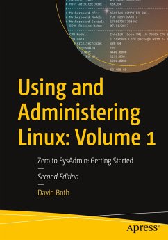 Using and Administering Linux: Volume 1 - Both, David