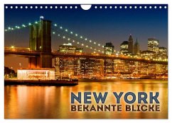 NEW YORK Bekannte Blicke (Wandkalender 2024 DIN A4 quer), CALVENDO Monatskalender